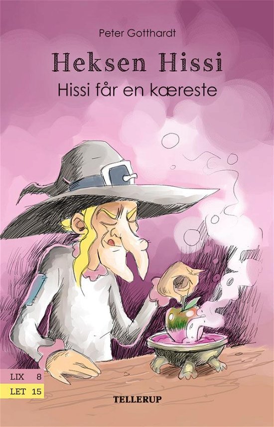 Cover for Peter Gotthardt · Heksen Hissi, 2: Heksen Hissi #2: Hissi får en kæreste (Innbunden bok) [1. utgave] (2016)