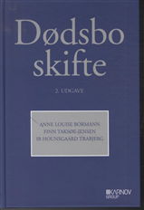 Dødsboskifte - Finn Taksøe-Jensen; Anne Louise Bormann; Ib H. Trabjerg - Bøker - Karnov Group Denmark A/S - 9788761931238 - 30. november 2012