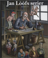 Cover for Jan Lööf · Jan Lööfs serier: Jan Lööfs serier 1 (Inbunden Bok) [1:a utgåva] [Indbundet] (2011)