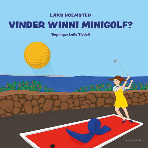 Cover for Lars Holmsted · Vinder Winni minigolf? (Bound Book) [1º edição] (2020)