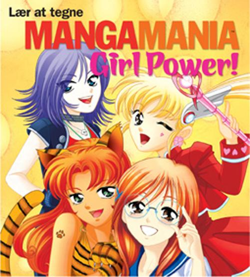 Cover for Christopher Hart · Lær at tegne Manga Mania Girl Power (Sewn Spine Book) [1º edição] (2013)