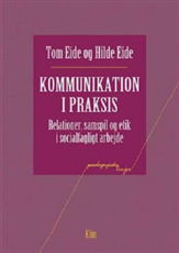 Cover for Tom Eide og Hilde Eide · Pædagogiske linier: Kommunikation i praksis (Sewn Spine Book) [1st edition] (2007)