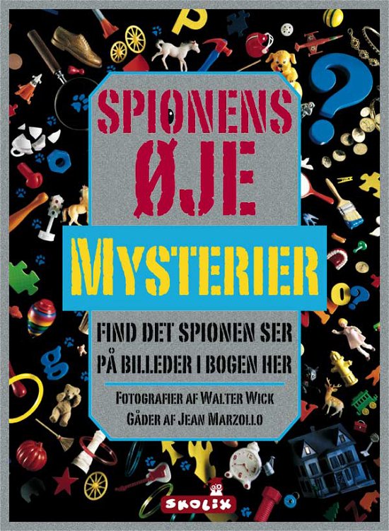 Cover for Walter Wick · Spionens øje, 2: Spionens øje - Mysterier (Bound Book) [1st edition] (2008)