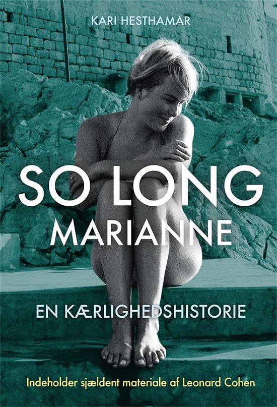 Cover for Kari Hesthamar · So long Marianne – en kærlighedshistorie (Hardcover Book) [1th edição] (2015)