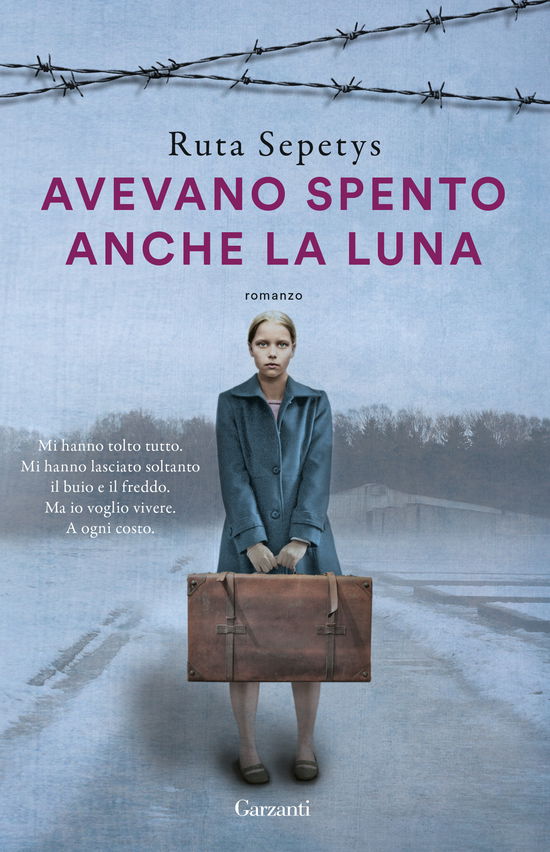 Cover for Ruta Sepetys · Avevano Spento Anche La Luna (Book)