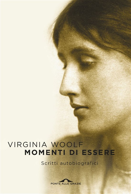 Cover for Virginia Woolf · Momenti Di Essere. Scritti Autobiografici (Bok)