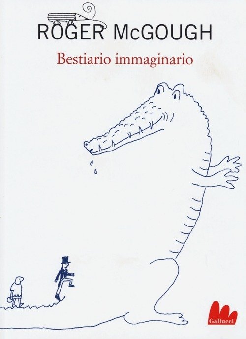 Cover for Roger McGough · Bestiario Immaginario. Testo Inglese A Fronte (Bok)