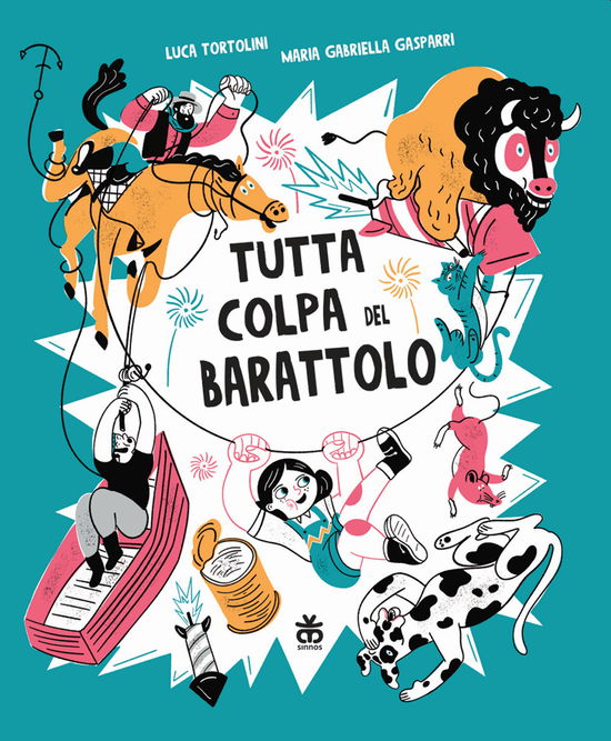 Cover for Luca Tortolini · Tutta Colpa Del Barattolo. Ediz. A Colori (Book)