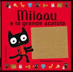 Cover for Sebastien Braun · Miiaau E La Grande Scatola. Ediz. Illustrata (Book)