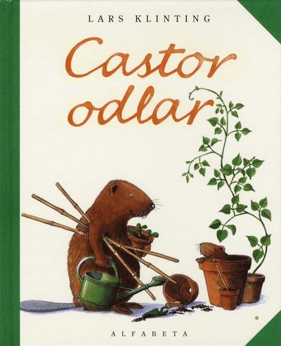 Cover for Lars Klinting · Castor: Castor odlar (Indbundet Bog) (2009)