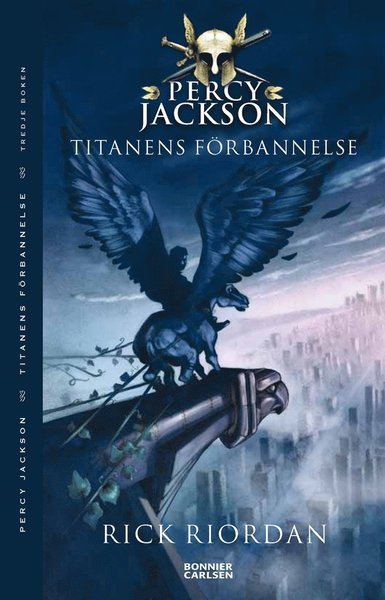 Cover for Rick Riordan · Percy Jackson: Titanens förbannelse (Bok) (2015)