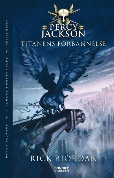 Cover for Rick Riordan · Percy Jackson: Titanens förbannelse (Book) (2015)