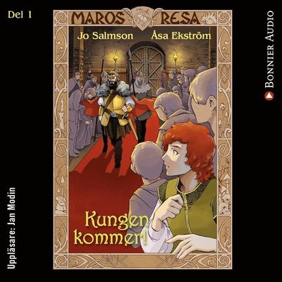 Cover for Jo Salmson · Maros resa: Kungen kommer! (Lydbog (MP3)) (2017)