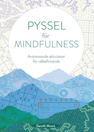 Cover for Gareth Moore · Pyssel för mindfulness (Paperback Bog) (2024)