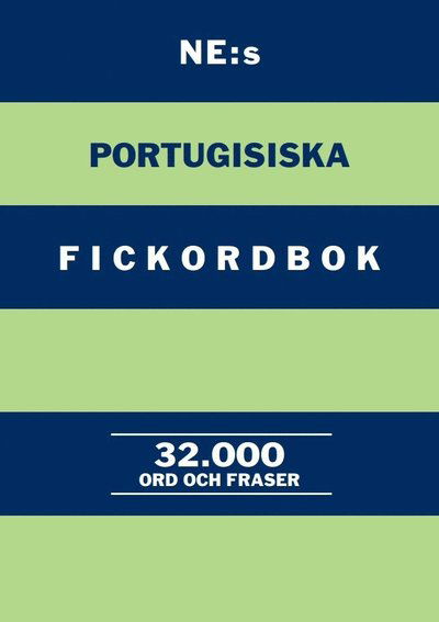 Lars E. Pettersson · NE:s portugisiska fickordbok : Portugisisk-svensk Svensk-portugisisk 32000 o (Book) (2017)