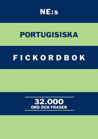 NE:s portugisiska fickordbok : Portugisisk-svensk Svensk-portugisisk 32000 o - Lars E. Pettersson - Książki - NE Nationalencyklopedin - 9789188423238 - 20 kwietnia 2017