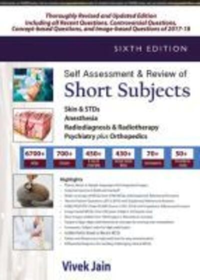 Self Assessment & Review of Short Subjects - Self Assessment & Review - Vivek Jain - Books - Jaypee Brothers Medical Publishers - 9789352705238 - May 1, 2018