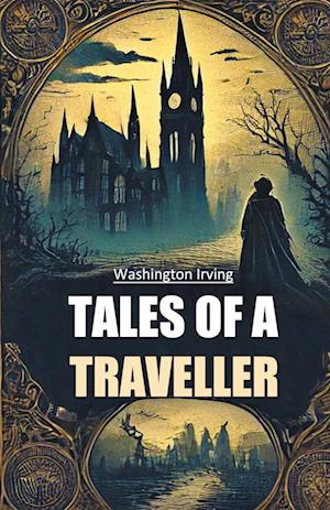 Cover for Washington Irving · Tales of a Traveller (Edition2024) (Taschenbuch) (2024)