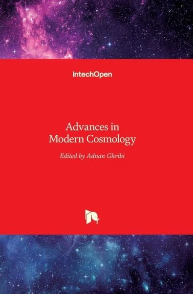 Cover for Adnan Ghribi · Advances in Modern Cosmology (Innbunden bok) (2011)