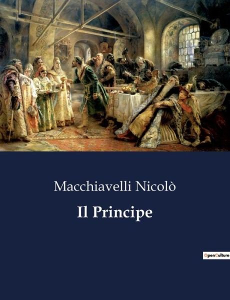Cover for Macchiavelli Nicolo · Il Principe (Taschenbuch) (2023)