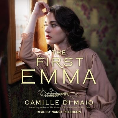 The First Emma - Camille Di Maio - Music - TANTOR AUDIO - 9798200185238 - December 1, 2020