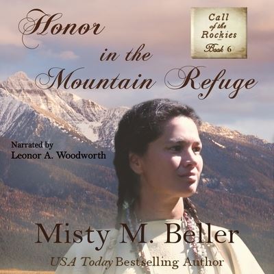 Cover for Misty M Beller · Honor in the Mountain Refuge (CD) (2021)