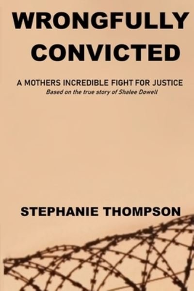 Cover for Shianne Taylor · Wrongfully Convicted (Book) (2022)