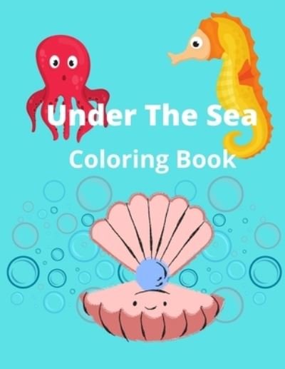 Cover for Yb Publication · Under the Sea Coloring Book (Paperback Book) (2021)
