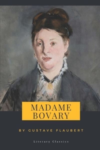 Cover for Madame Bovary · Madame Bovary by Gustave Flaubert (Paperback Book) (2020)