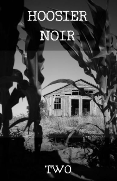 Cover for C W Blackwell · Hoosier Noir (Paperback Book) (2020)