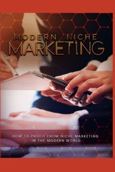 Cover for Phdn Limited · Modern Niche Marketing (Paperback Bog) (2020)