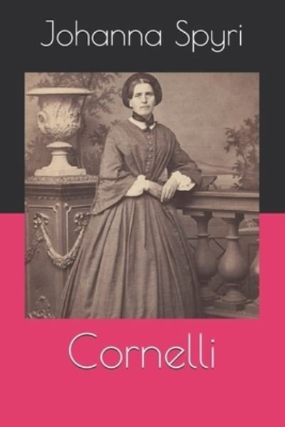 Cover for Johanna Spyri · Cornelli (Paperback Book) (2020)