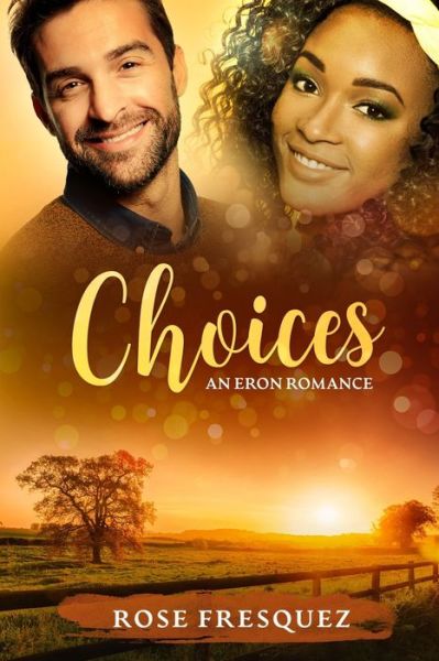 Cover for Rose Fresquez · Choices (Paperback Book) (2020)