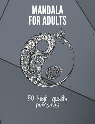 Cover for Ssan Ha · Mandala for adults 50 high quality mandalas (Paperback Bog) (2020)