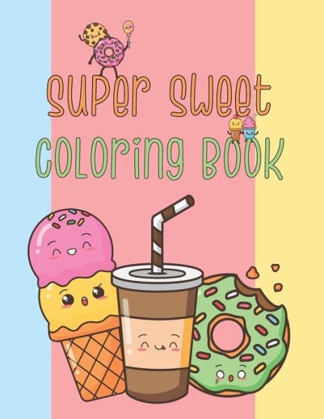 Cover for My World of Colours · Super sweet coloring book (Paperback Book) (2020)