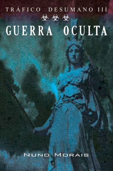 Cover for Nuno Morais · Guerra Oculta (Pocketbok) (2020)