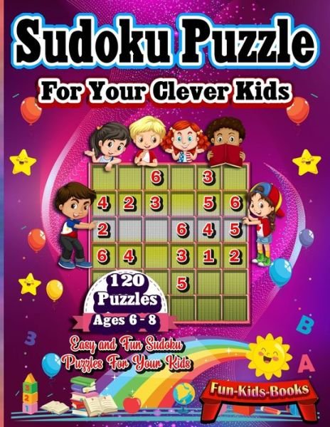 Cover for Bat-Kid- Book · Sudoku Puzzles For Your Clever Kids Ages 6-8 (Paperback Book) (2020)