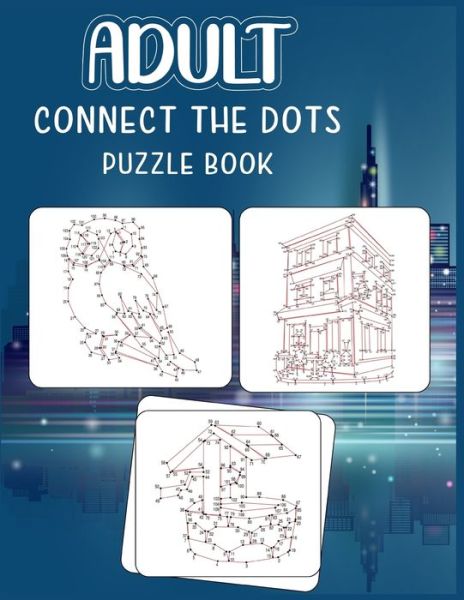 Cover for Anthony Roberts · Adult Connect the dots puzzle book (Paperback Book) (2020)