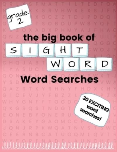 Cover for Kneib · The Big Book of SECOND GRADE &quot;Sight Word&quot; Word Searches (Pocketbok) (2020)