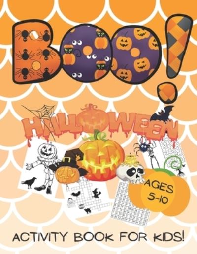 Cover for Apf Promotion · Boo! Halloween Activity Book for kids ages 5-10 (Taschenbuch) (2020)