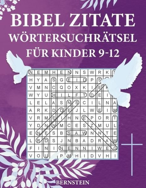 Cover for Bernstein · Bibel Zitate Woertersuchratsel fur Kinder 9-12 (Pocketbok) (2020)
