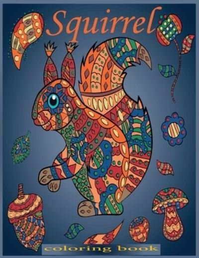 Cover for Ruhul Amin · Squirrel coloring book (Paperback Book) (2020)