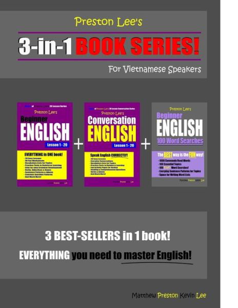 Cover for Matthew Preston · Preston Lee's 3-in-1 Book Series! Beginner English, Conversation English Lesson 1 - 20 &amp; Beginner English 100 Word Searches - Global Edition (Paperback Bog) (2020)