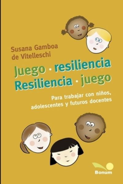 Cover for Susana Gamboa de Vitelleschi · Juego - Resiliencia - (Paperback Book) (2020)