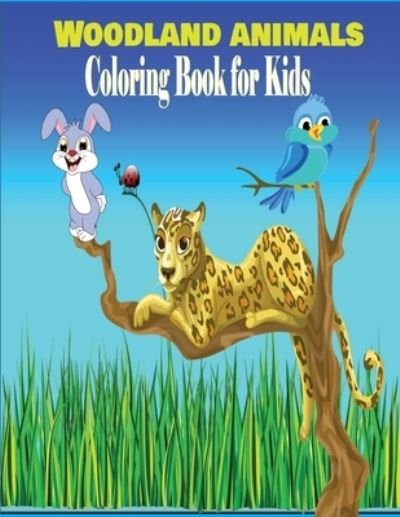 Cover for Tfatef Toura · Woodland Animals Coloring Book for Kids (Pocketbok) (2021)