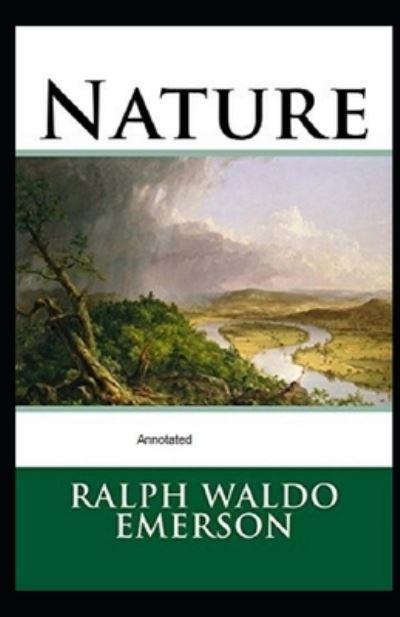 Cover for Ralph Waldo Emerson · Nature Annotated (Paperback Book) (2021)