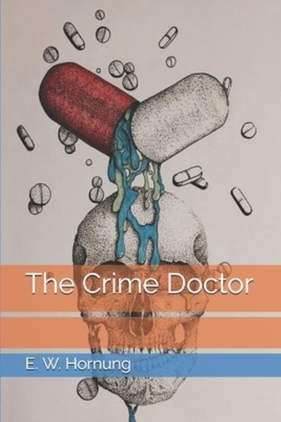 Cover for E W Hornung · The Crime Doctor (Paperback Book) (2021)