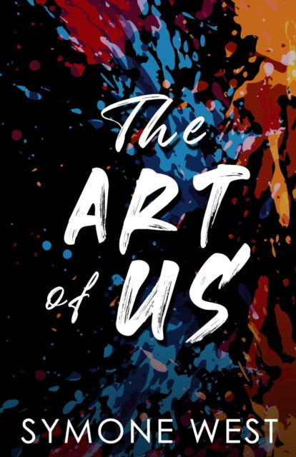 Cover for Symone West · The Art of Us (Paperback Book) (2022)