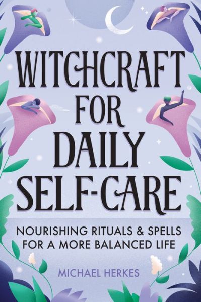 Cover for Michael Herkes · Witchcraft for Daily Self-Care (Hardcover Book) (2022)