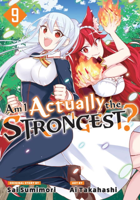 Cover for Ai Takahashi · Am I Actually the Strongest? 9 (Manga) - Am I Actually the Strongest? (Manga) (Taschenbuch) (2025)